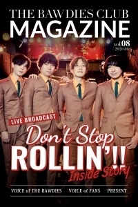 vol.8<br><span style="font-size:90%">特集：「DON'T STOP ROLLIN'!!」Inside Story</span>