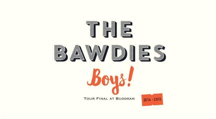 6月24日発売"「Boys!」TOUR 2014-2015 -FINAL- at 日本武道館"よりダイジェスト映像が公開！