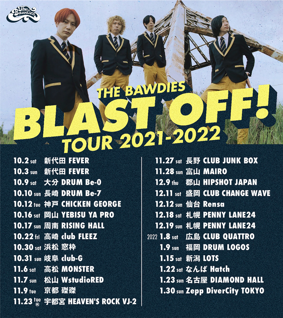 「BLAST OFF! TOUR 2021-2022」10月2日、3日新代田FEVERのチケットが若干数追加販売決定！