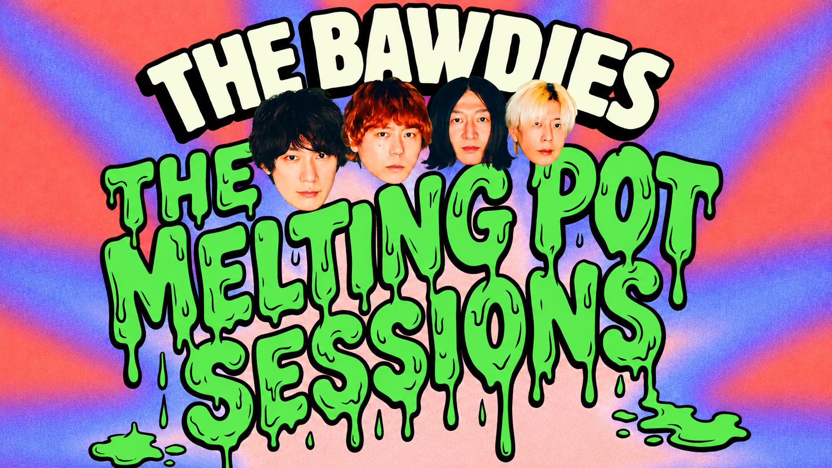 「THE MELTING POT SESSIONS」