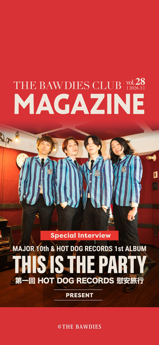 THE BAWDIES CLUB MAGAZINE vol.28 Front Coverデザイン